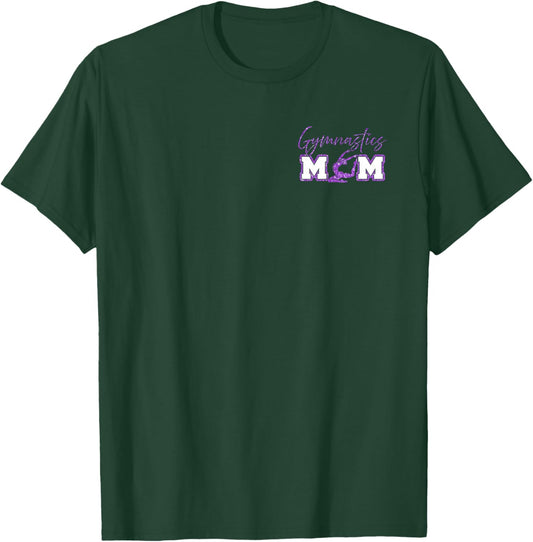 Gymnastics Mom, Proud Sports Parent Gymnasium Mothers T-Shirt - T-Shirt | Forest