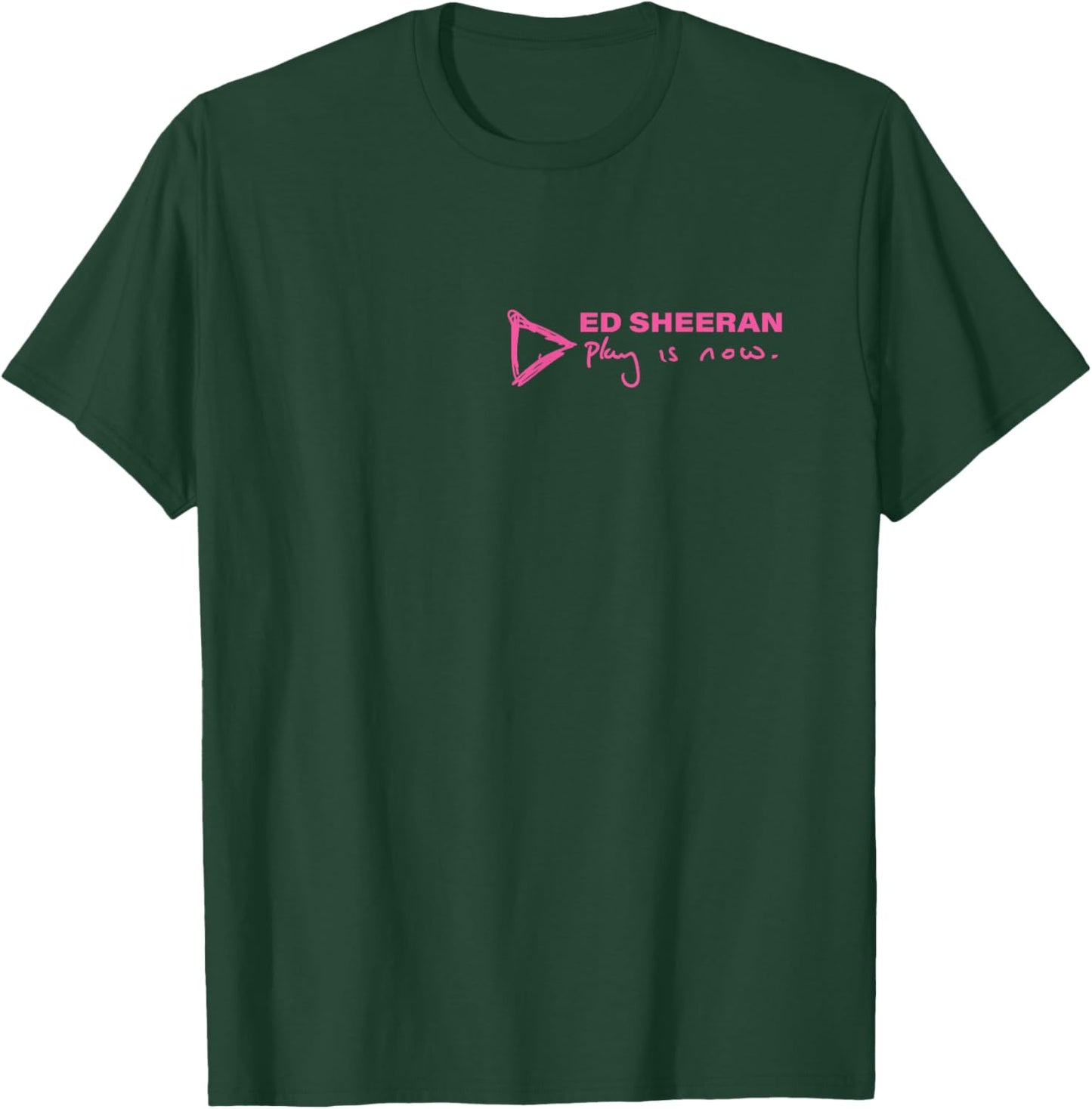 Ed Sheeran Play is Now T-Shirt - T-Shirt | Forest