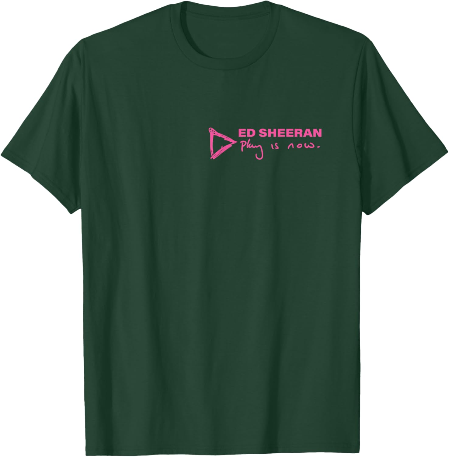 Ed Sheeran Play is Now T-Shirt - T-Shirt | Forest