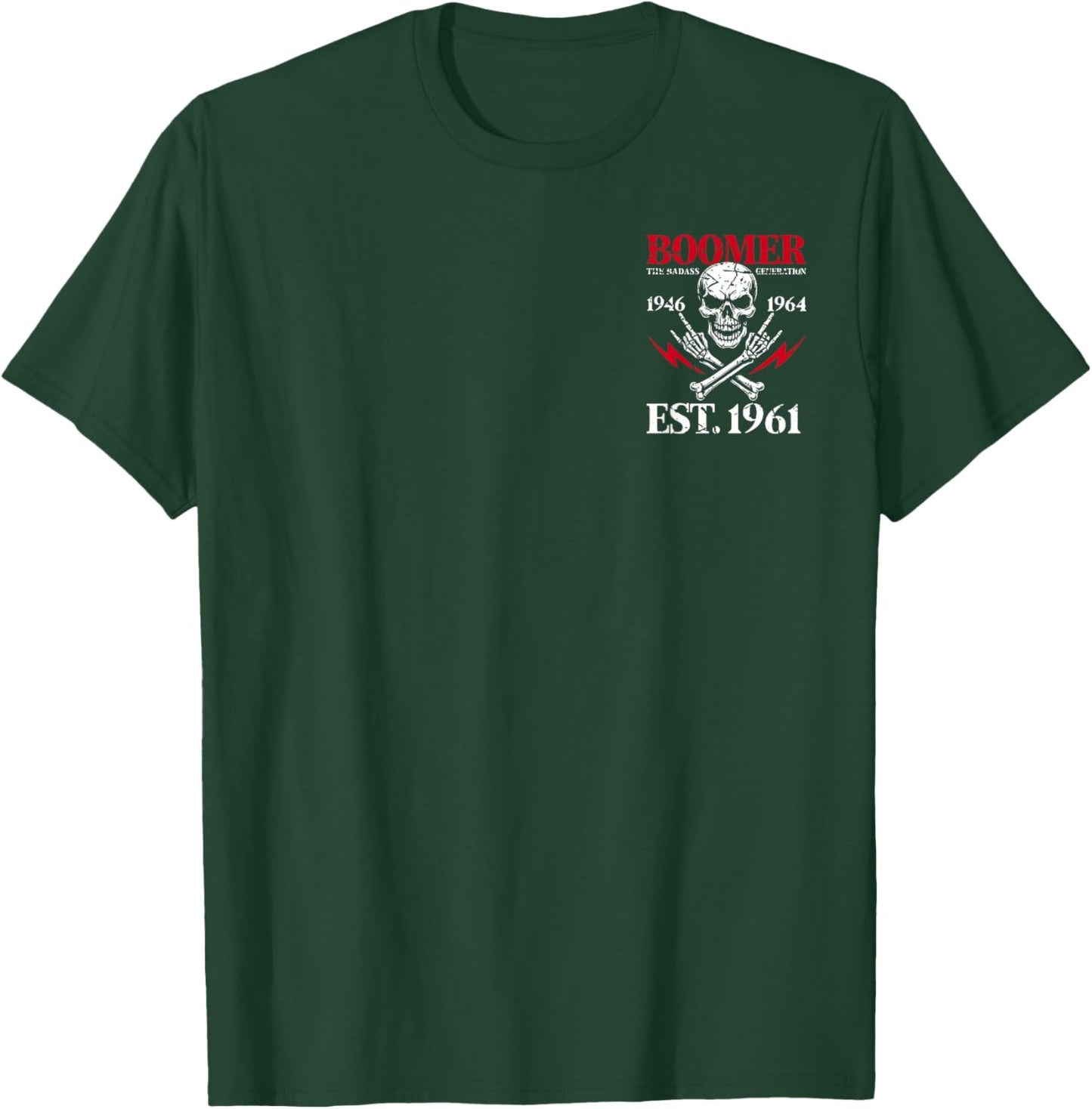 Boomer Generation Badass Before All You Sissies 1961 (2Side) T-Shirt - T-Shirt | Forest