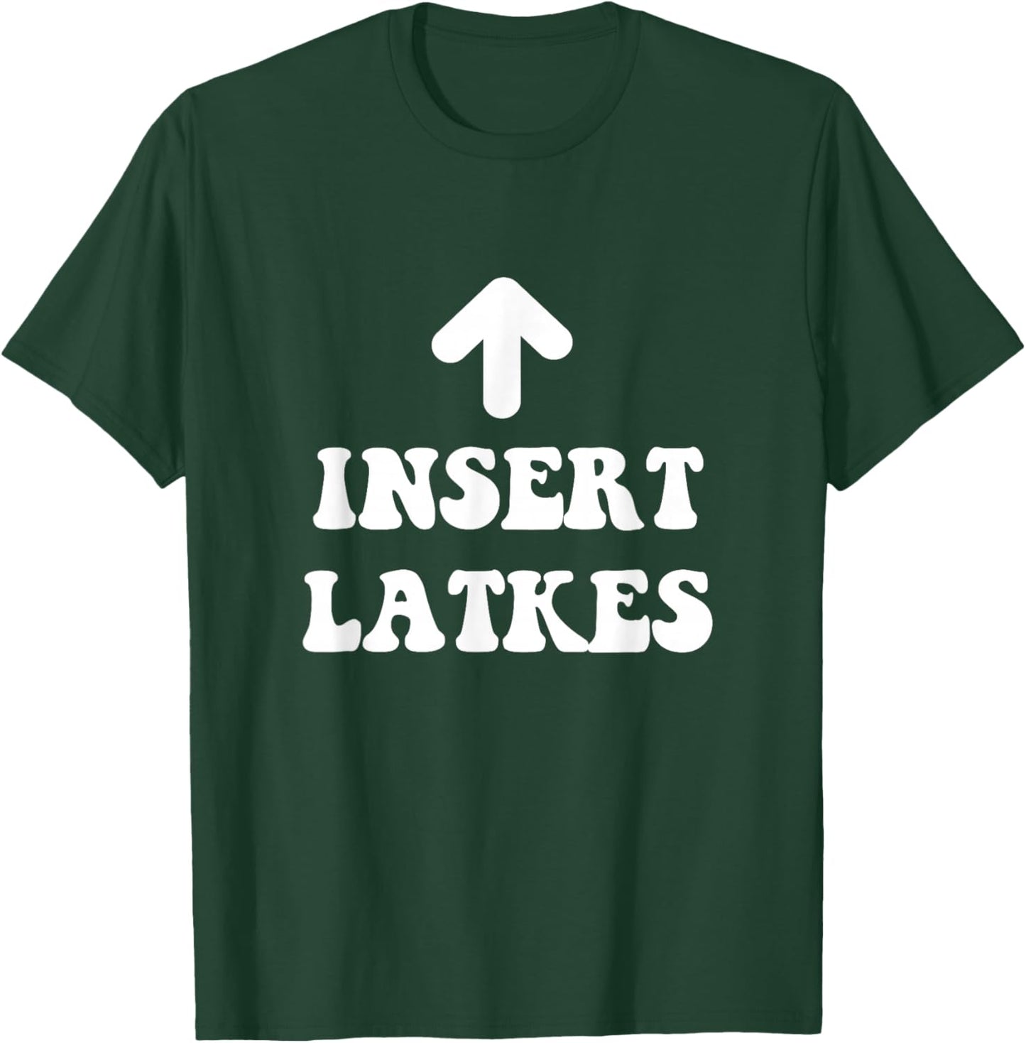 Insert Latkes Arrow Meme Hanukkah Jewish Menorah Dreidel T-Shirt - T-Shirt | Forest