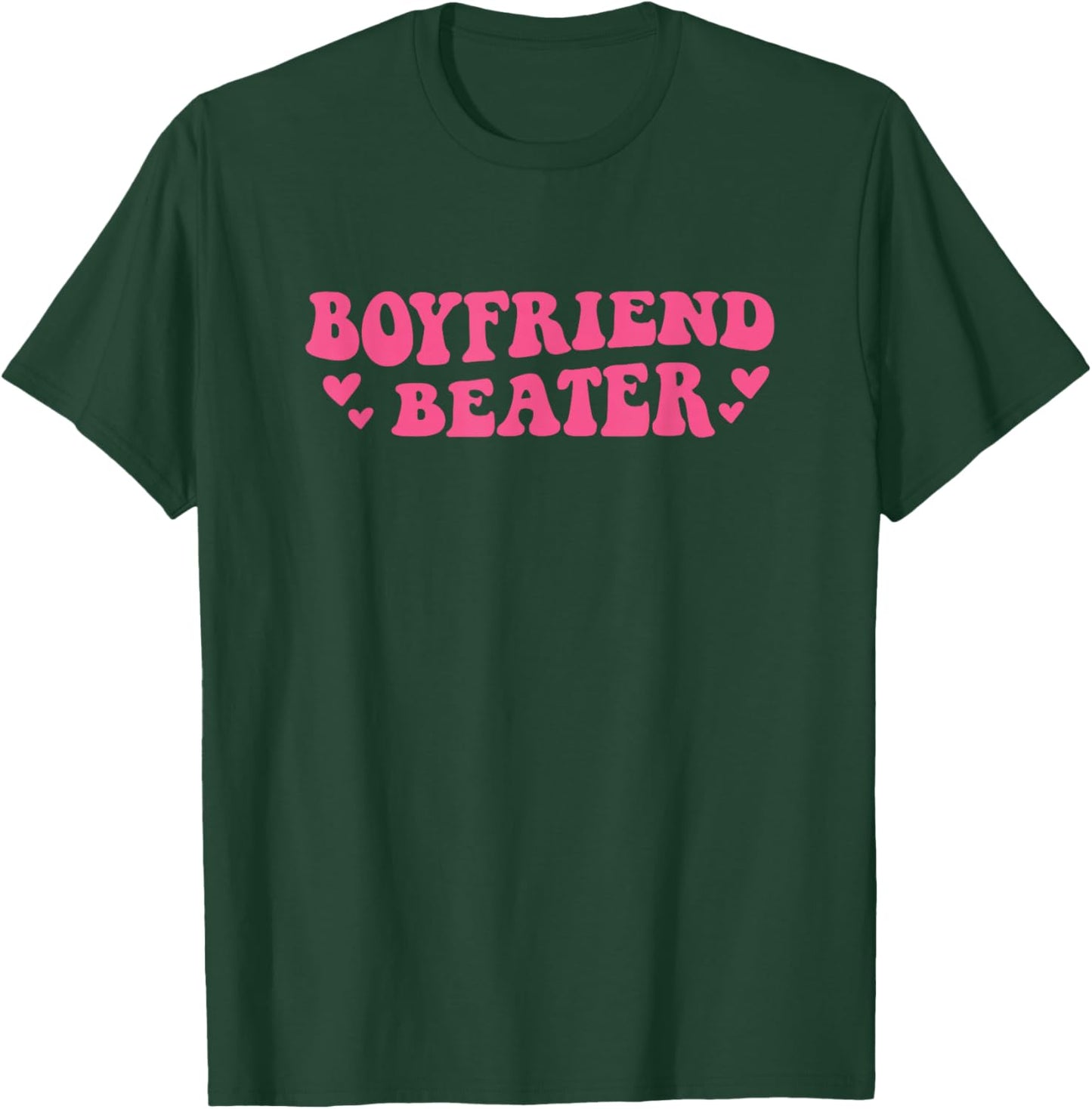 Boyfriend Beater Funny Girlfriend Humor Retro Groovy T-Shirt - T-Shirt | Forest
