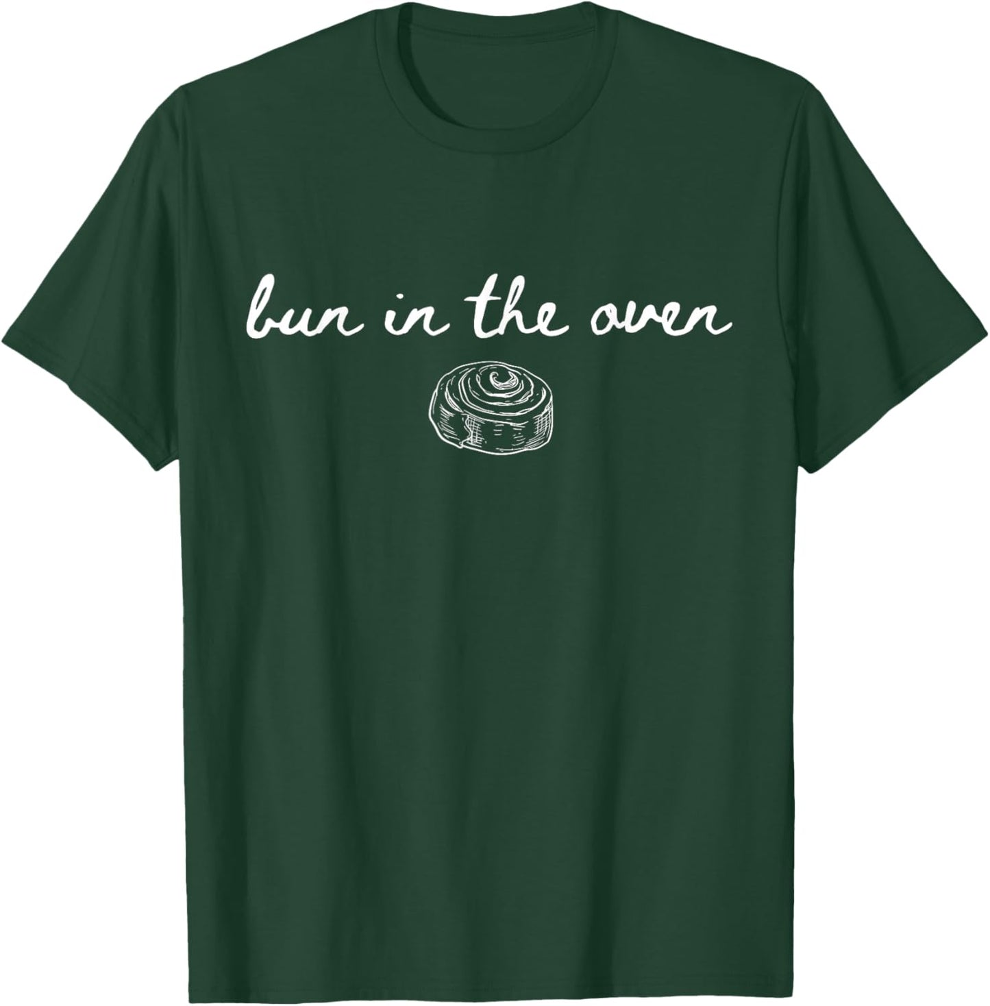 Bun in The Oven Pregnancy Announcement Pregnancy Reveal Baby T-Shirt - T-Shirt | Forest