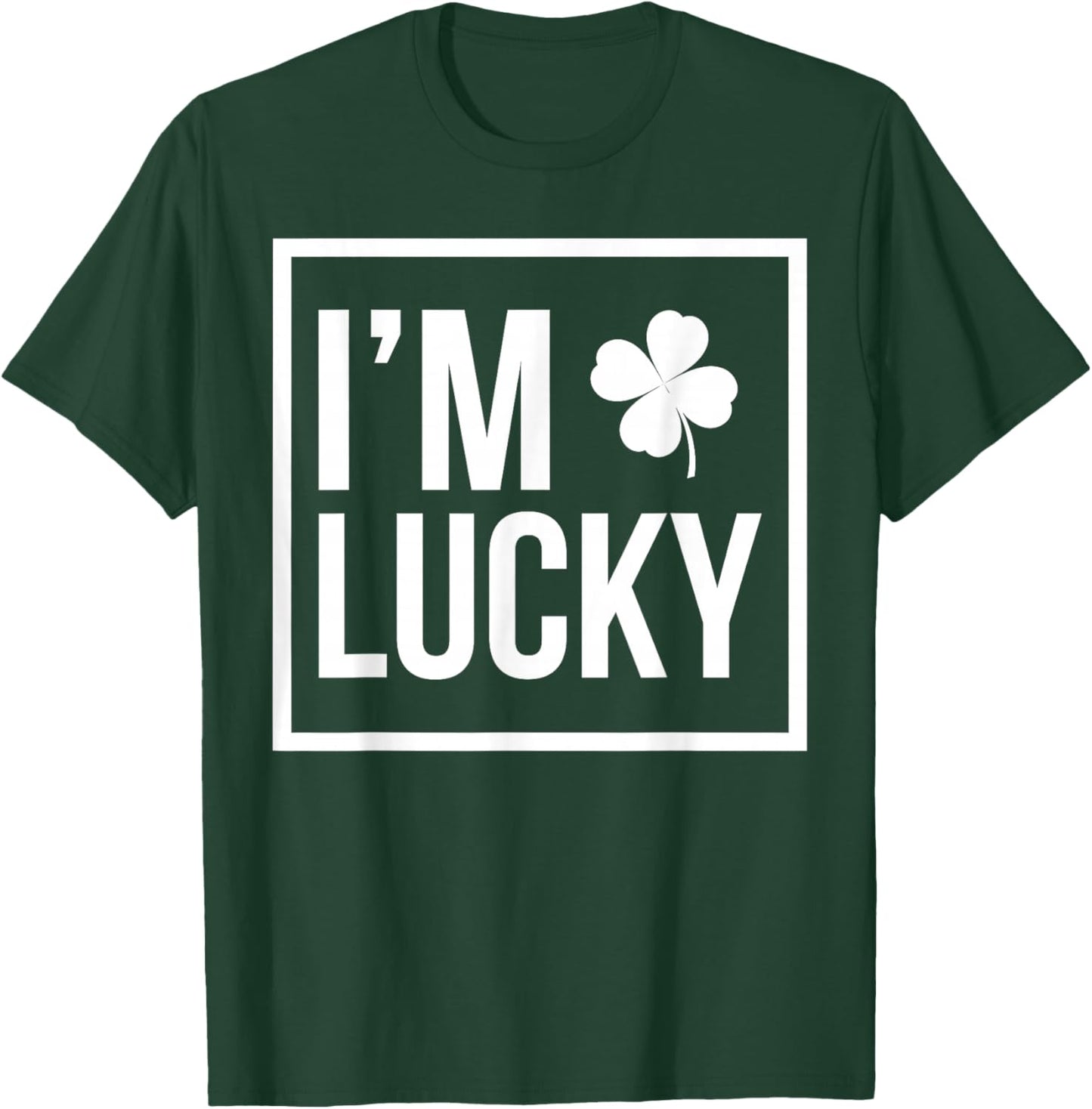 I'm Lucky and I Got Lucky, Lucky Shamrock, Matching Couples T-Shirt - T-Shirt | Forest