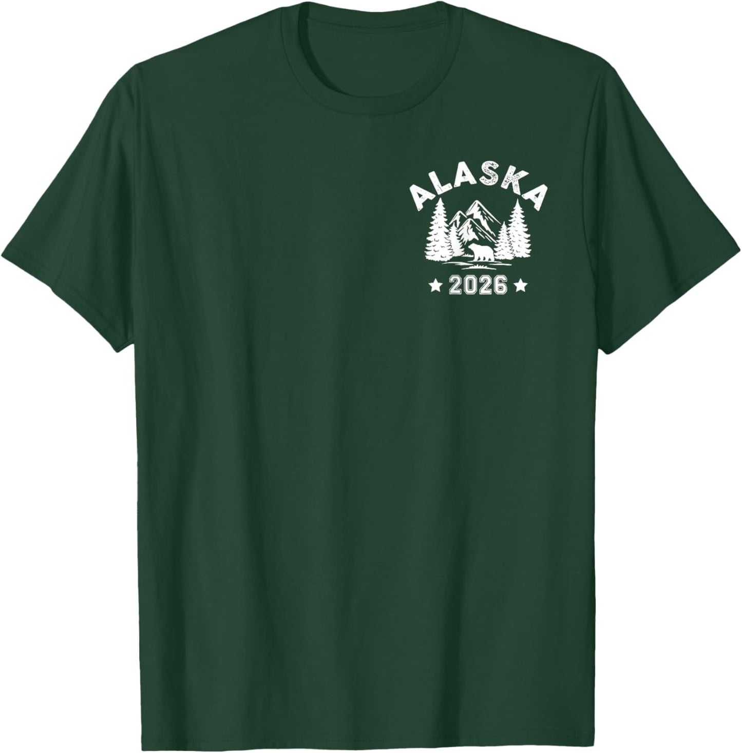 Alaska Cruise 2026 - Front and Back T-Shirt - T-Shirt | Forest