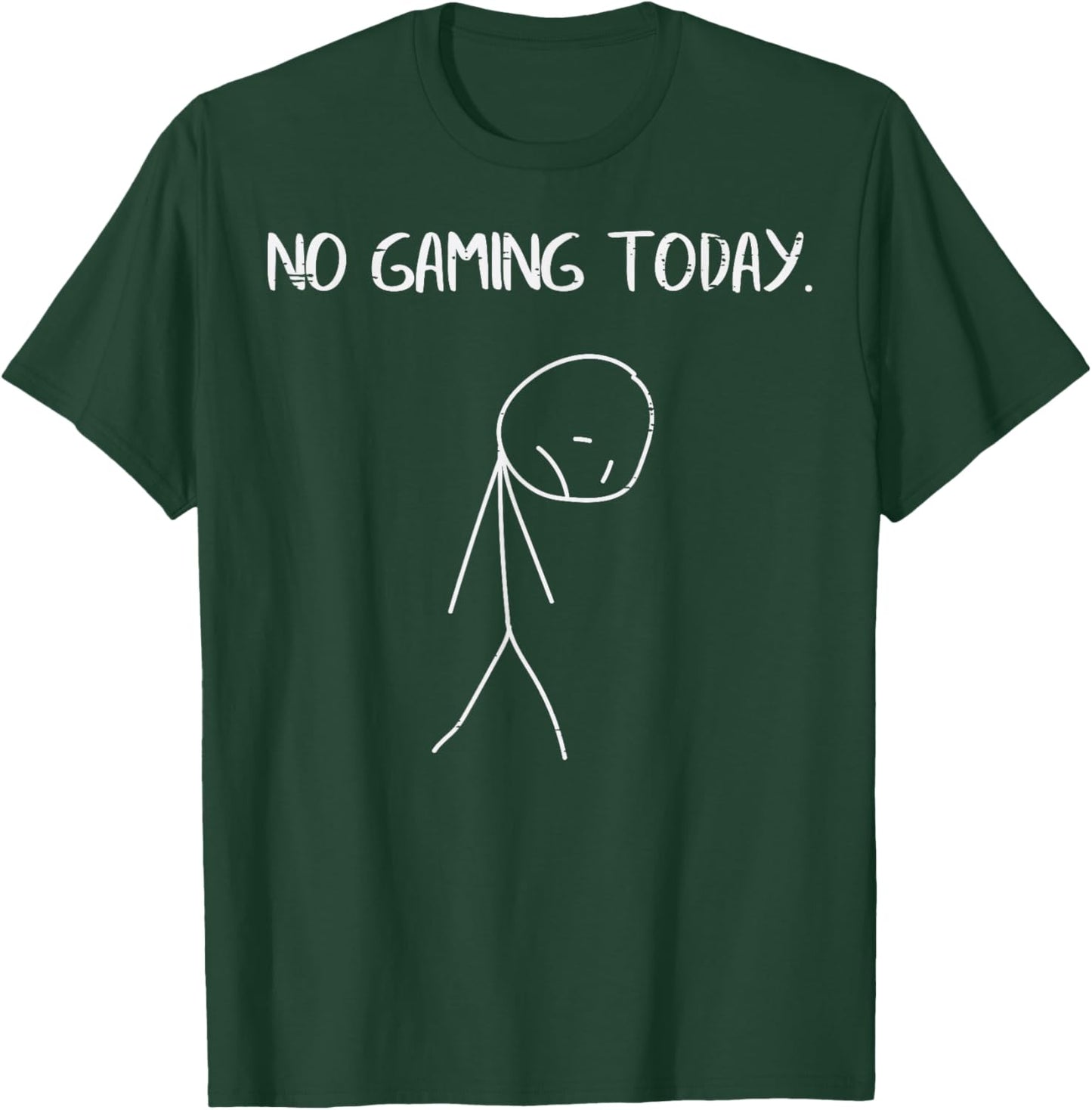 No Gaming Today Sad Stickman Funny Video Gamer Men Boys Kids T-Shirt - T-Shirt | Forest