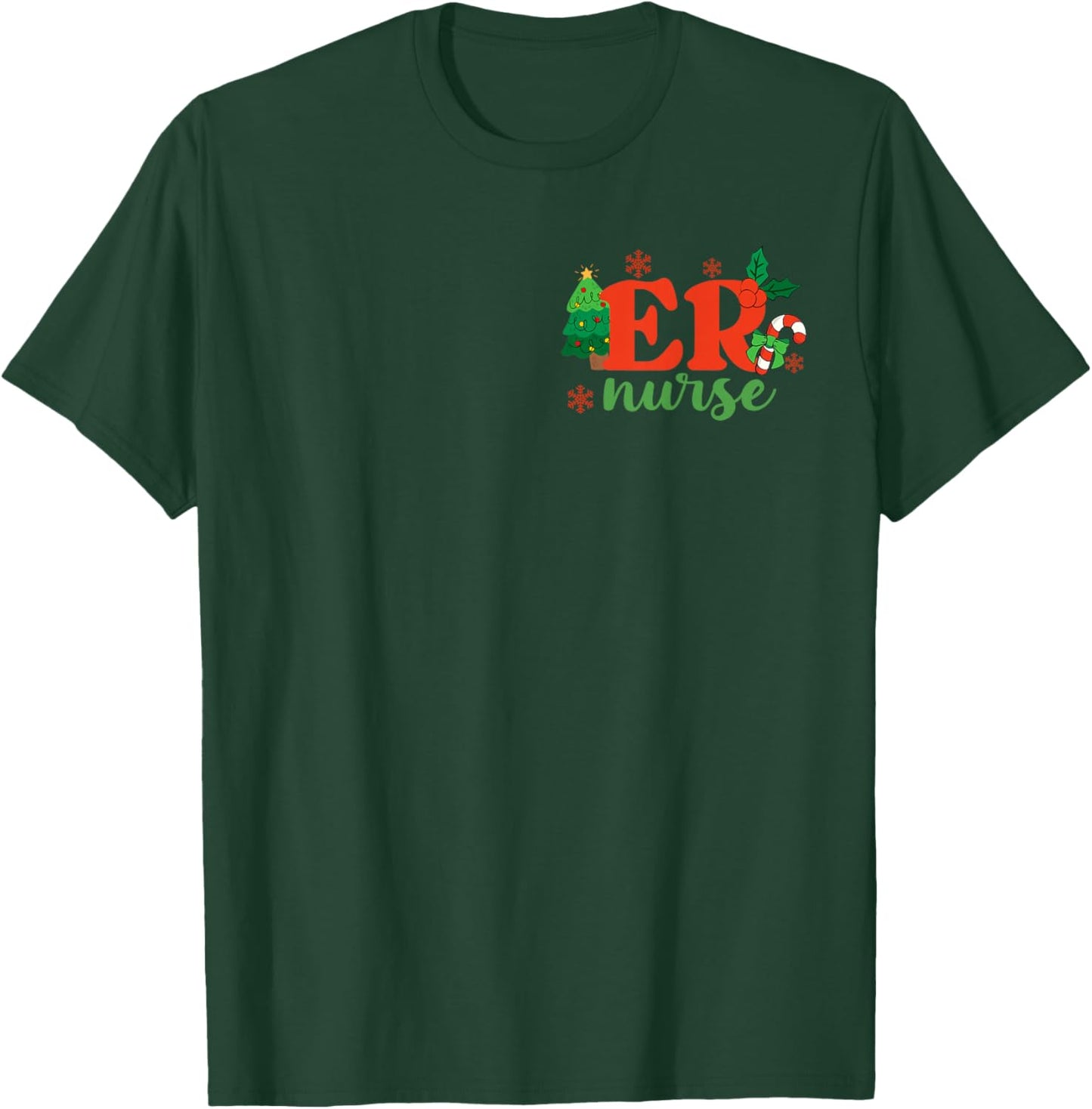 (2 Sided) Emergency Department Christmas ER ED Nurse Xmas T-Shirt - T-Shirt | Forest