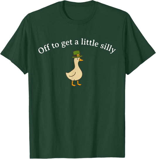 Funny Off to Get Little Silly Goose Party St Patricks Day T-Shirt - T-Shirt | Forest