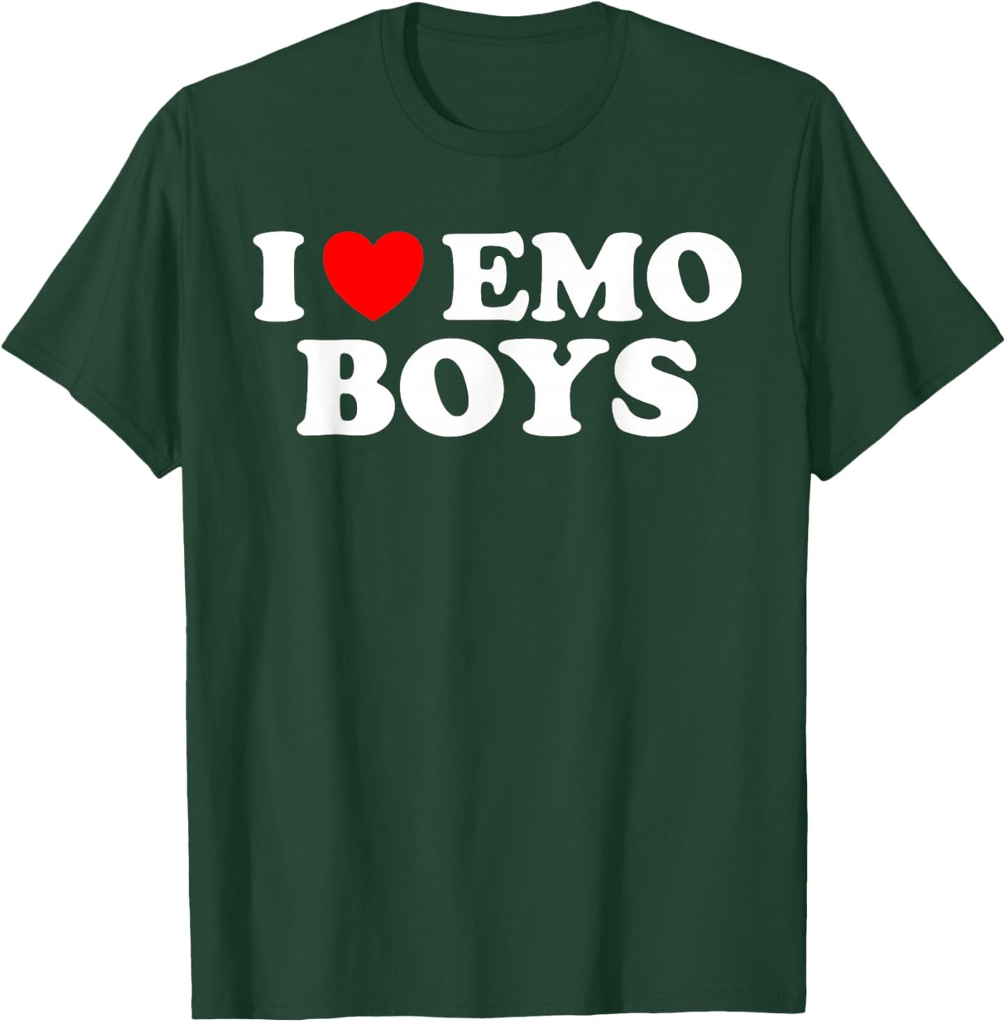 I Love Emo Boys - Funny Elder Emo Heart Pop Punk Goth Humor T-Shirt - T-Shirt | Forest