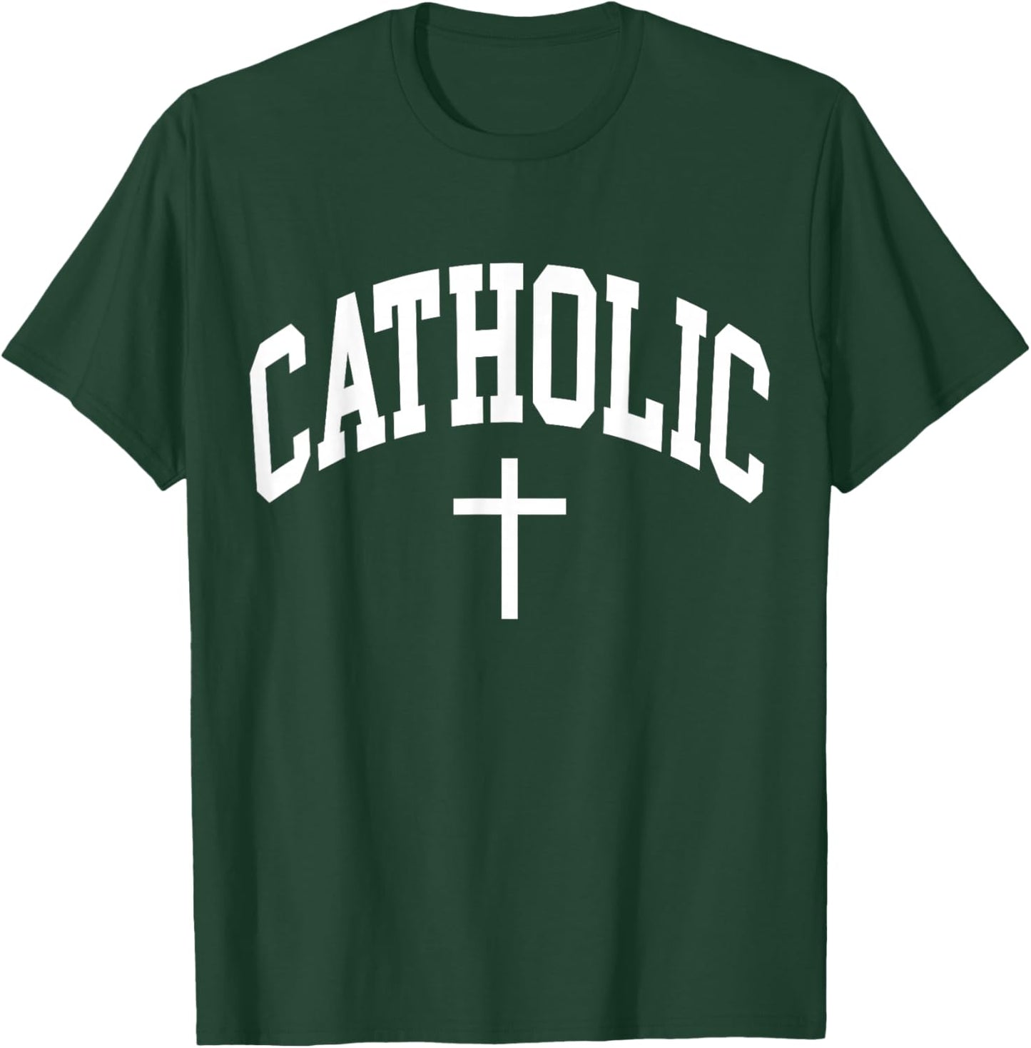 Catholic Christian Religious Cross Faith Believe Graphic T-Shirt - T-Shirt | Forest