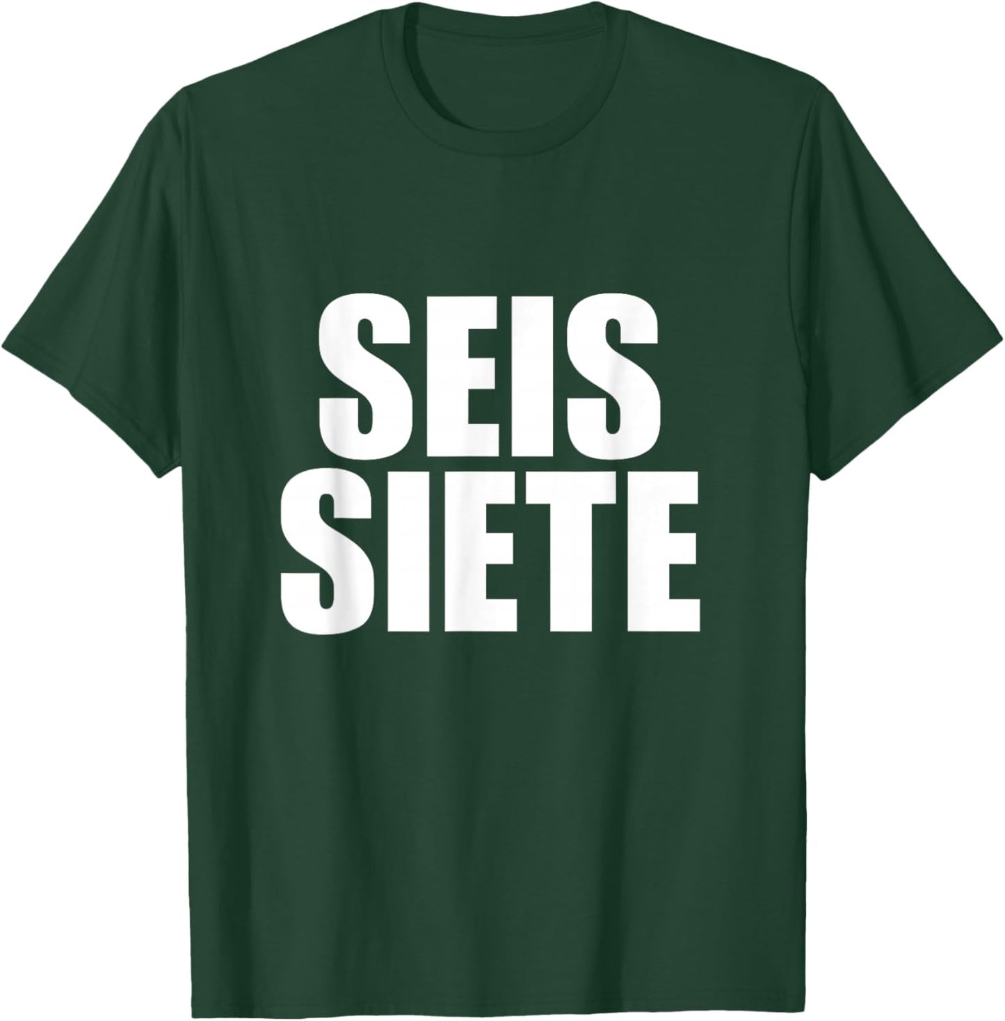 Six Seven Spanish T-Shirt - T-Shirt | Forest