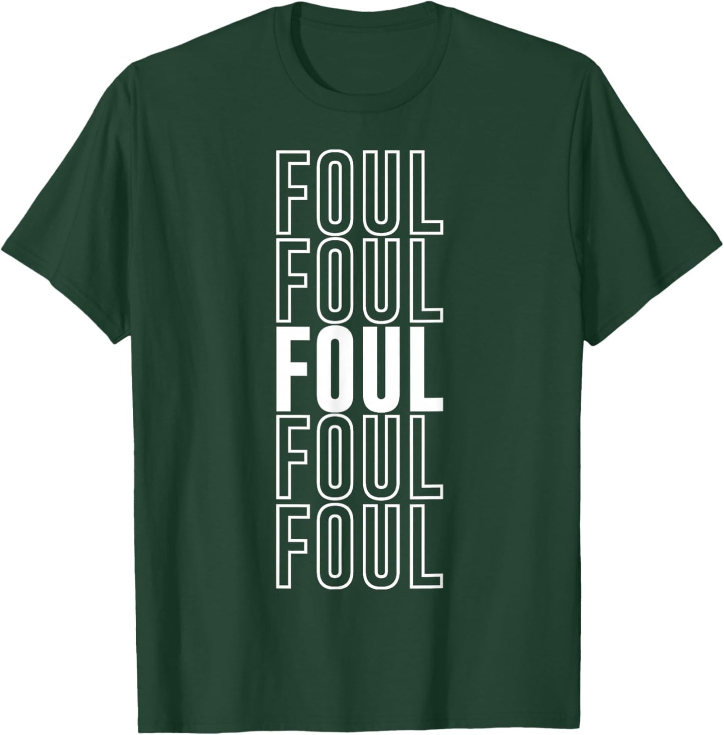 Foul T-Shirt - T-Shirt | Forest