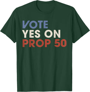 Vintage Vote YES on Prop 50 Patriotic Women T-Shirt - T-Shirt | Forest