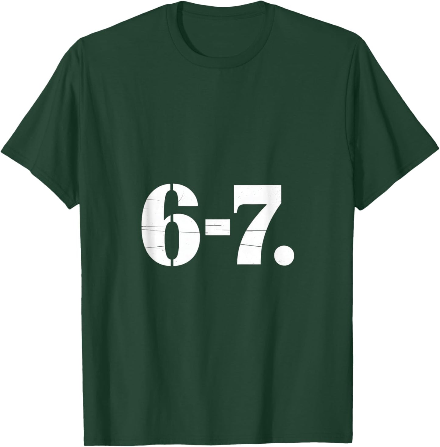 6 7 Season Record Underdog Sports Fan Humor T-Shirt - T-Shirt | Forest
