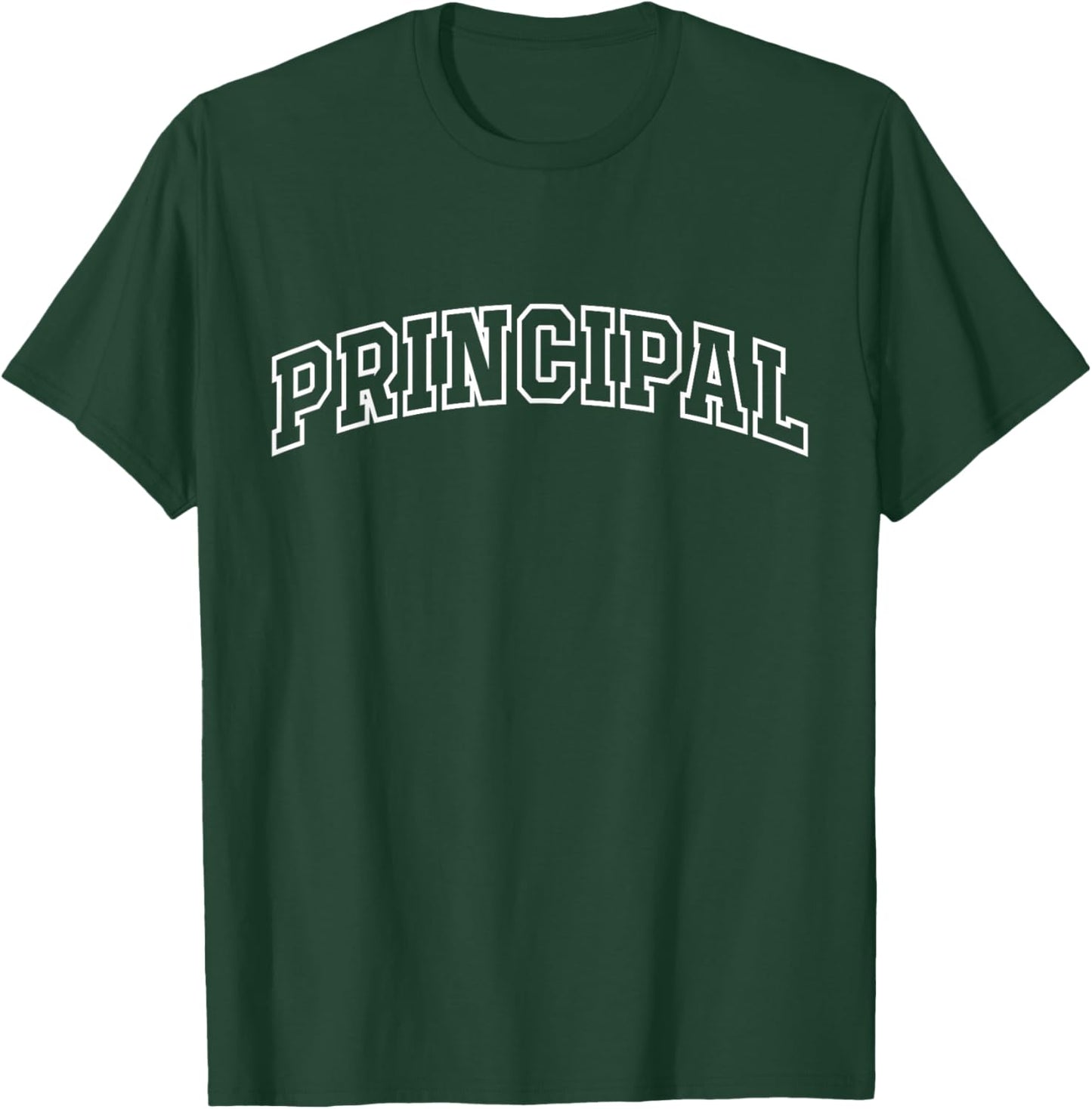 Principal Funny Athletic Lettering Education Gifts Men Women T-Shirt - T-Shirt | Forest