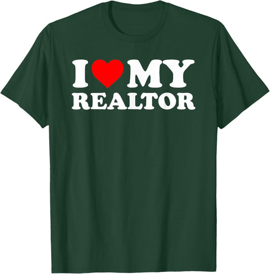 I Love My Realtor - Red Heart T-Shirt - T-Shirt | Forest