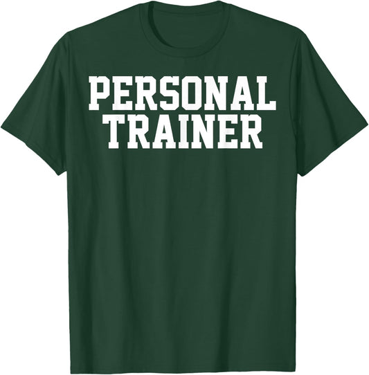 Gym Personal Trainer - Health & Fitness Coach T-Shirt - T-Shirt | Forest