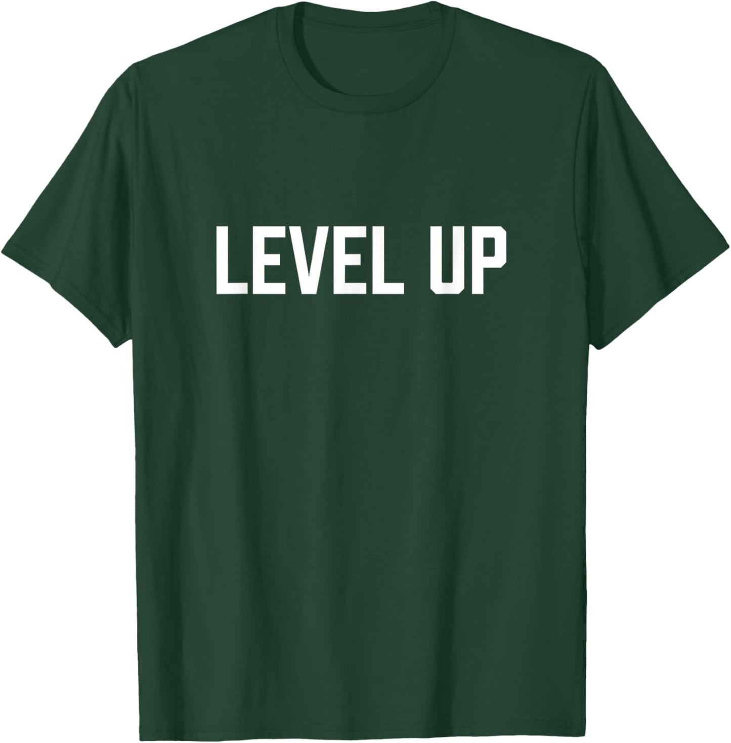 Level UP T-Shirt - T-Shirt | Forest
