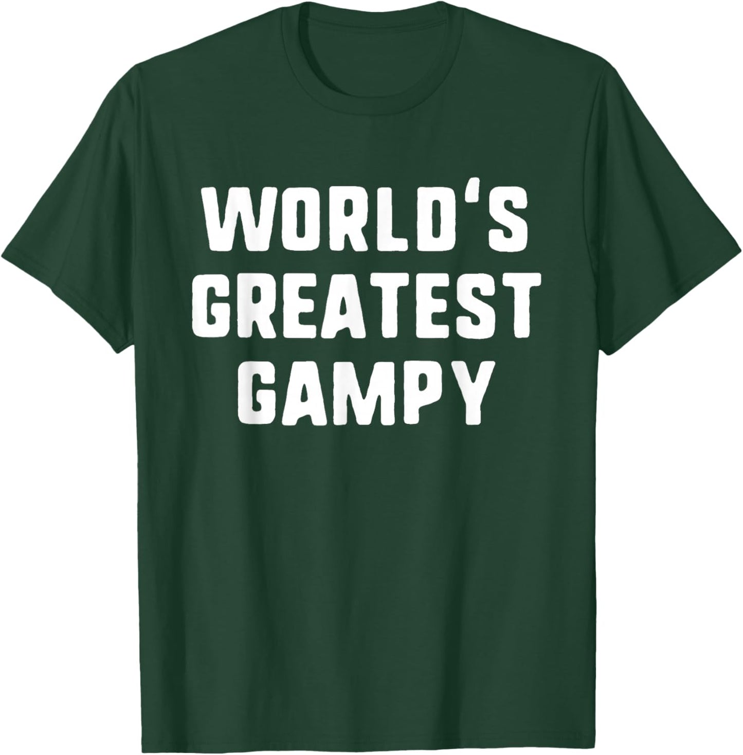 World's Greatest Gampy Funny Family T-Shirt - T-Shirt | Forest