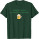 Funny Shamrock Irish I Had Another Drink Party St Patricks T-Shirt - T-Shirt | Forest