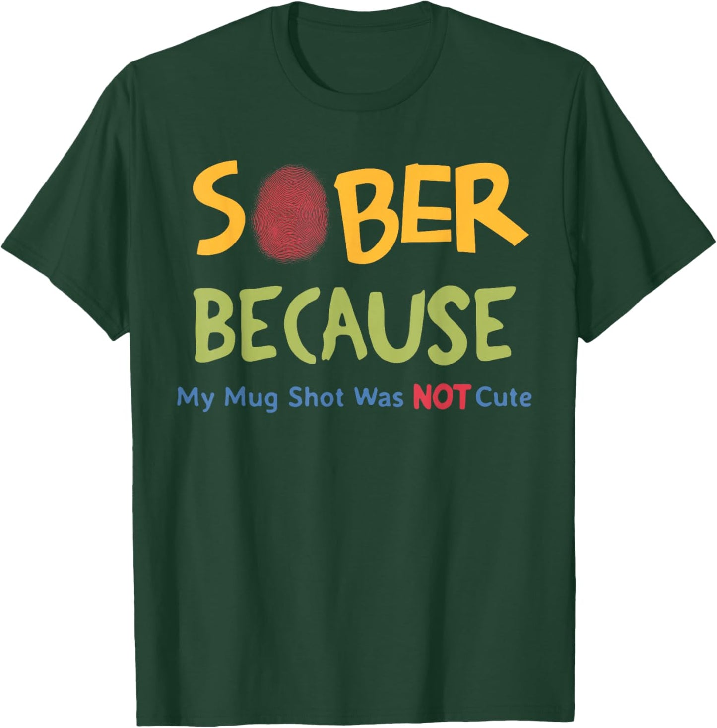 Quote T-Shirt - T-Shirt | Forest