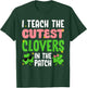 I Teach The Cutest Clovers Teacher St Patricks Day Women T-Shirt - T-Shirt | Forest