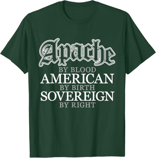 Apache Blood Native American Indian T-Shirt - T-Shirt | Forest