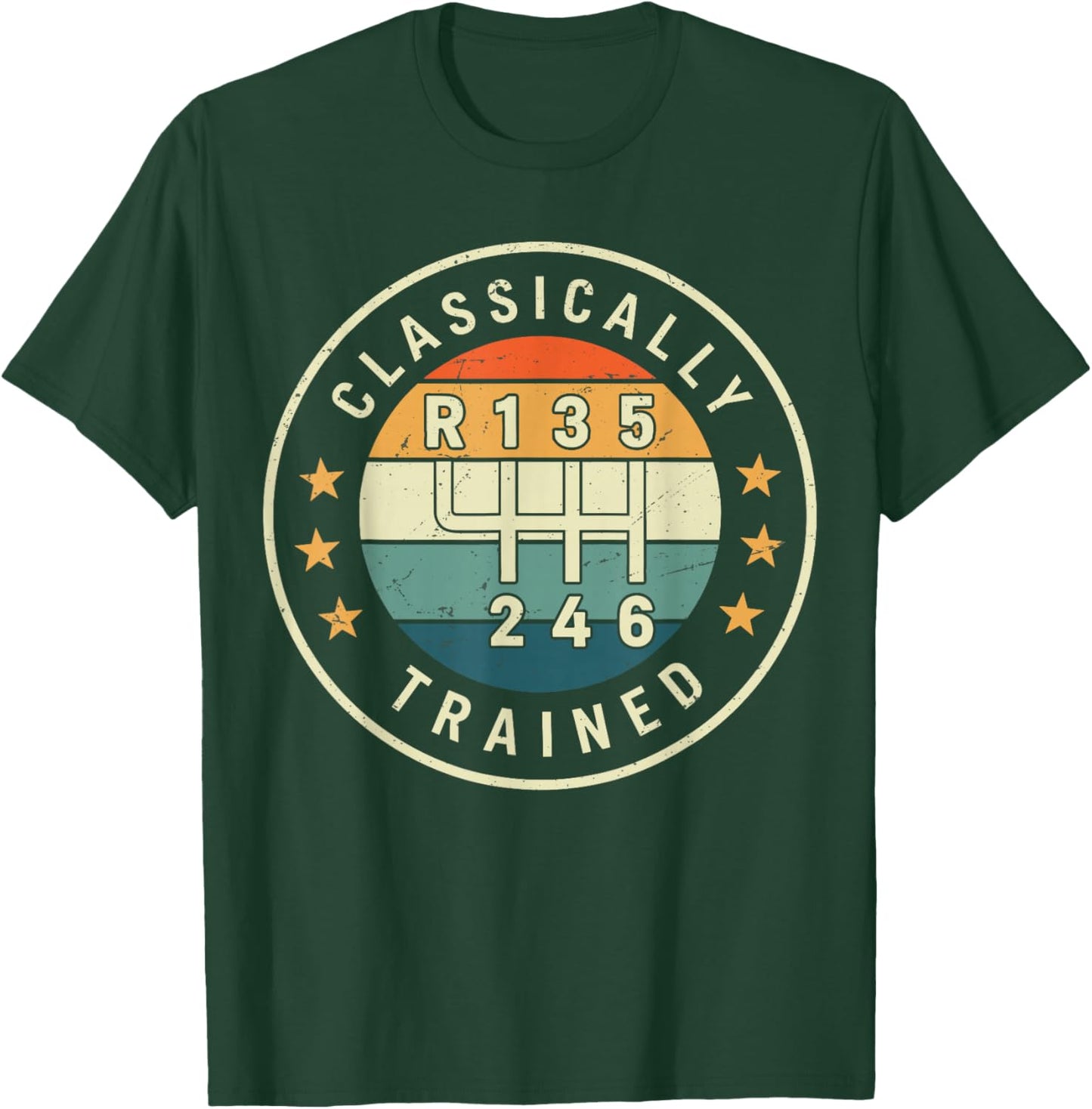 Classically Trained Manual Transmission Funny Car Driver Guy T-Shirt - T-Shirt | Forest