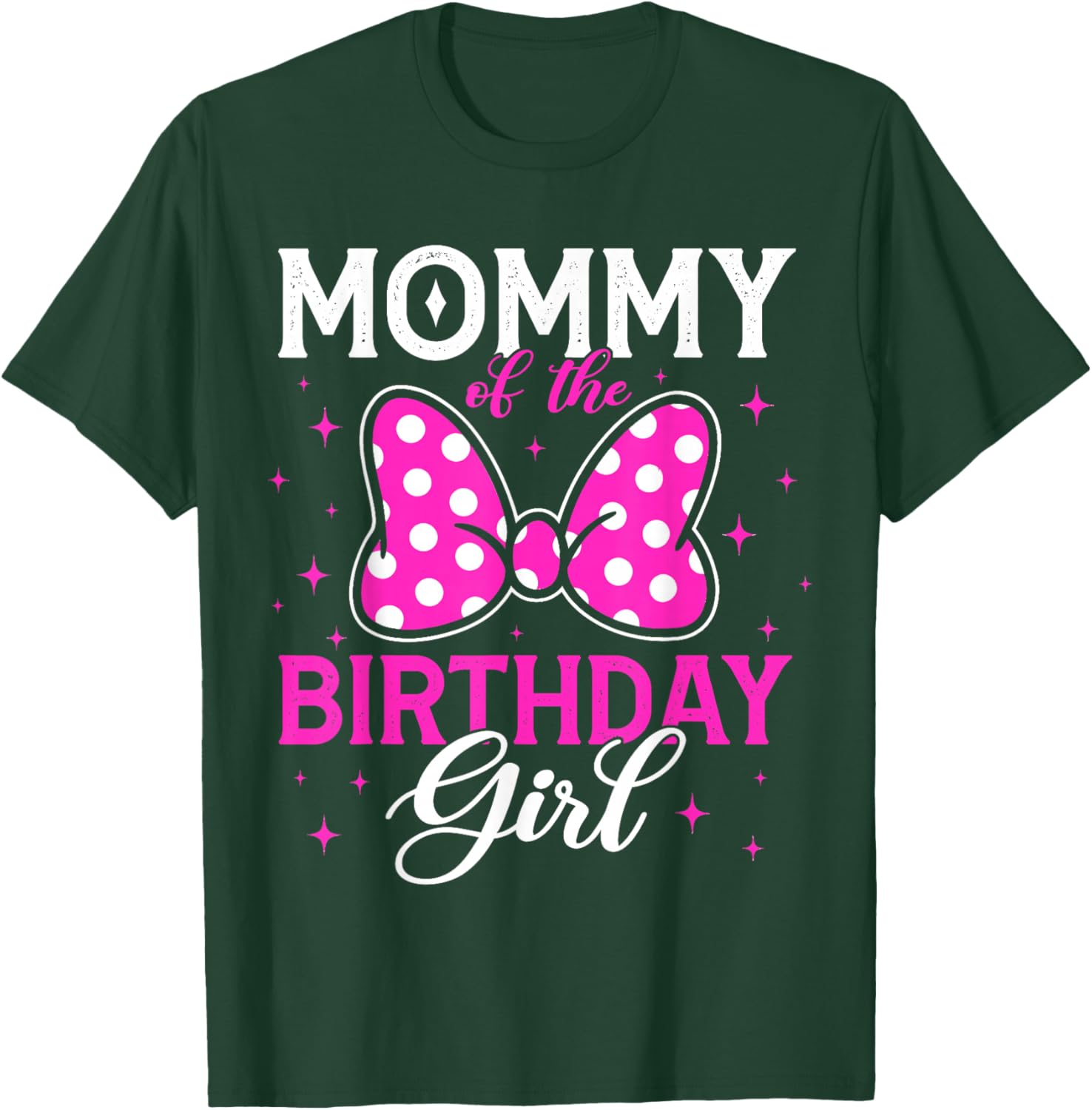Mommy of The Birthday Girl Cute Pink Bow Family Matching T-Shirt - T-Shirt | Forest