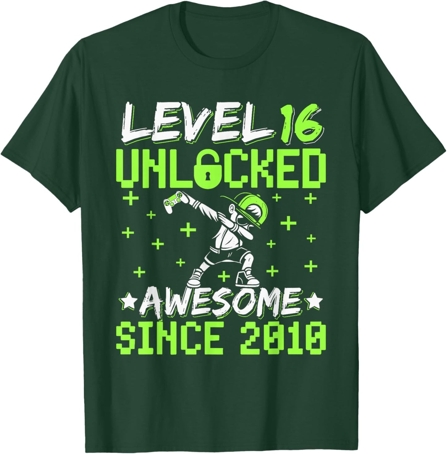 Level 16 Unlocked Awesome Since 2010 16th Birthday Gamer Boy T-Shirt - T-Shirt | Forest