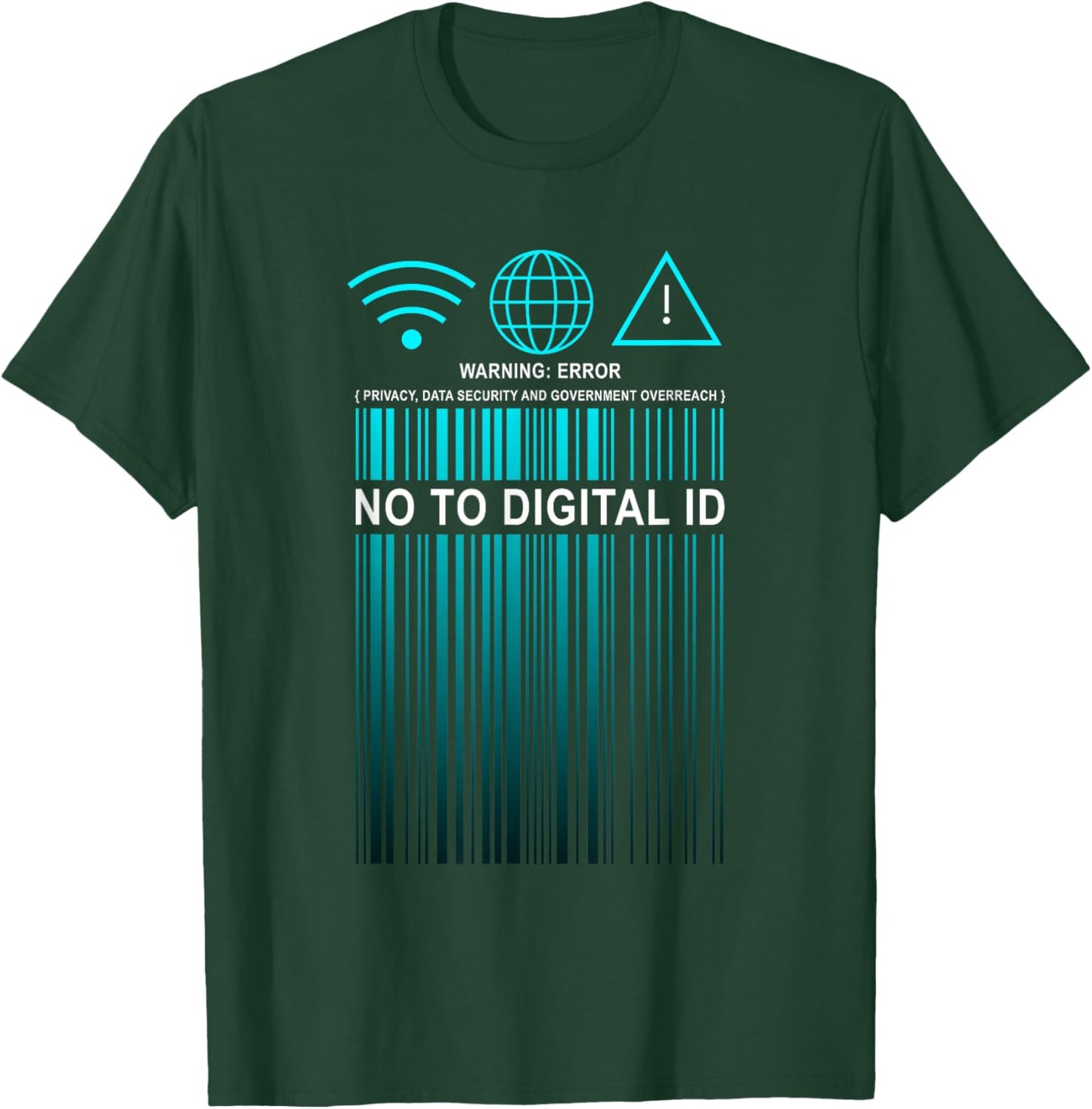 Say No to Digital ID – Freedom & Conservative Barcode Cyan T-Shirt - T-Shirt | Forest