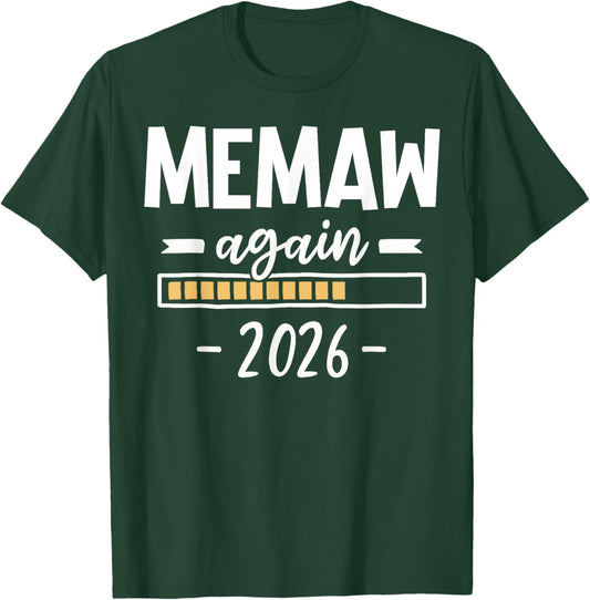 Memaw Again Est 2026 2nd Baby Pregnancy Reveal T-Shirt - T-Shirt | Forest