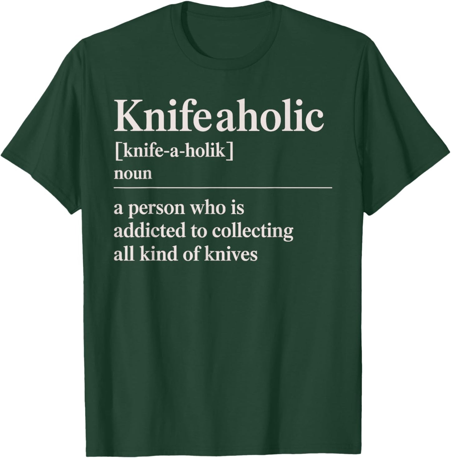 Funny Knife Collector Art Women Pocket Knife Lover T-Shirt - T-Shirt | Forest