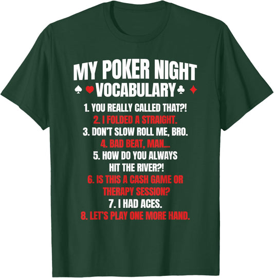 Funny Poker Player My Poker Night Vocabulary T-Shirt - T-Shirt | Forest