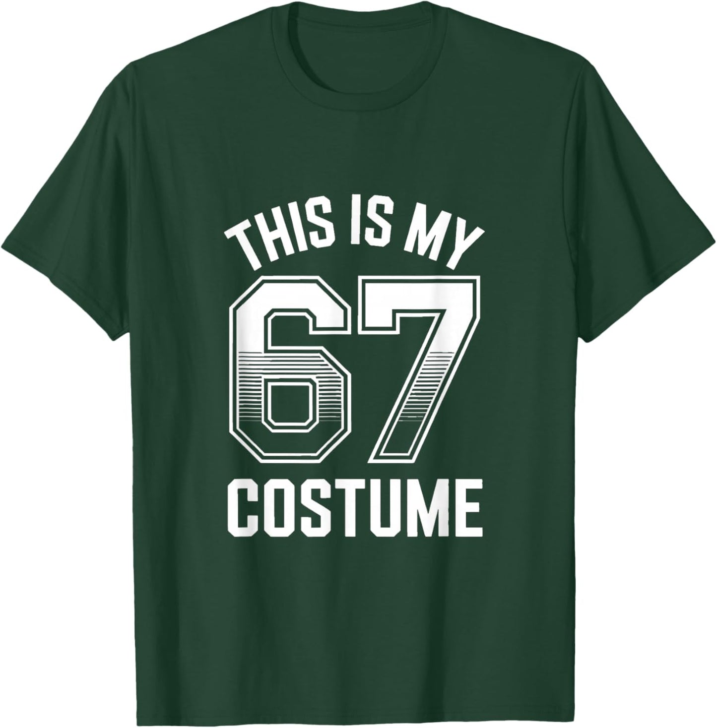 This is My Halloween 67 Costume Halloween T-Shirt - T-Shirt | Forest