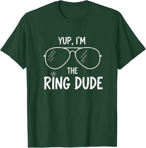 Yup I'm The Ring Dude Funny Ring Bearer Boys Wedding T-Shirt - T-Shirt | Forest