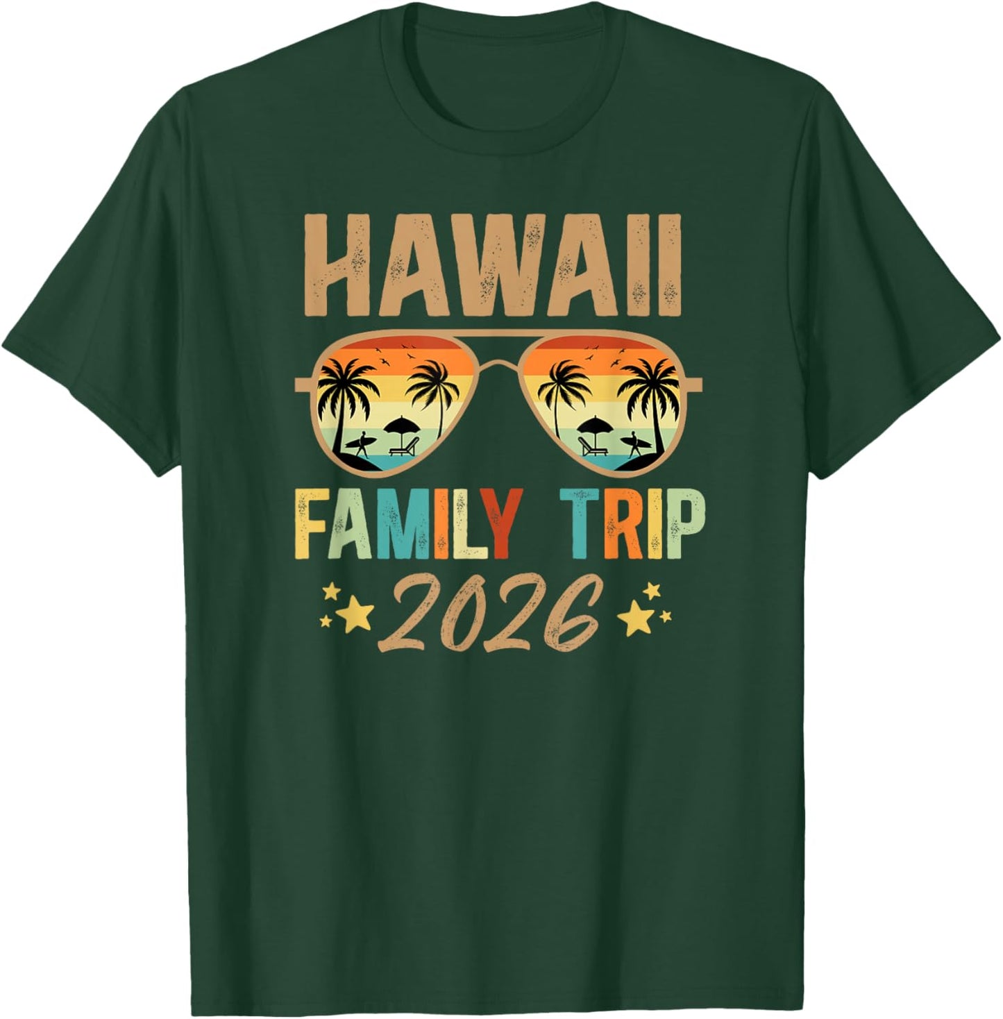 Hawaii Family Trip 2026 Vacation Hawaii Family Travel T-Shirt - T-Shirt | Forest