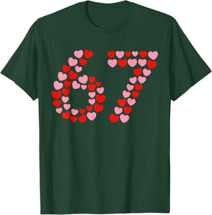 Valentine’s Day 67 Six Seven Meme 67th 6 7 Valentine Hearts T-Shirt - T-Shirt | Forest