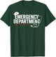 Emergency Department Room ER Nurse Healthcare Nursing Week T-Shirt - T-Shirt | Forest