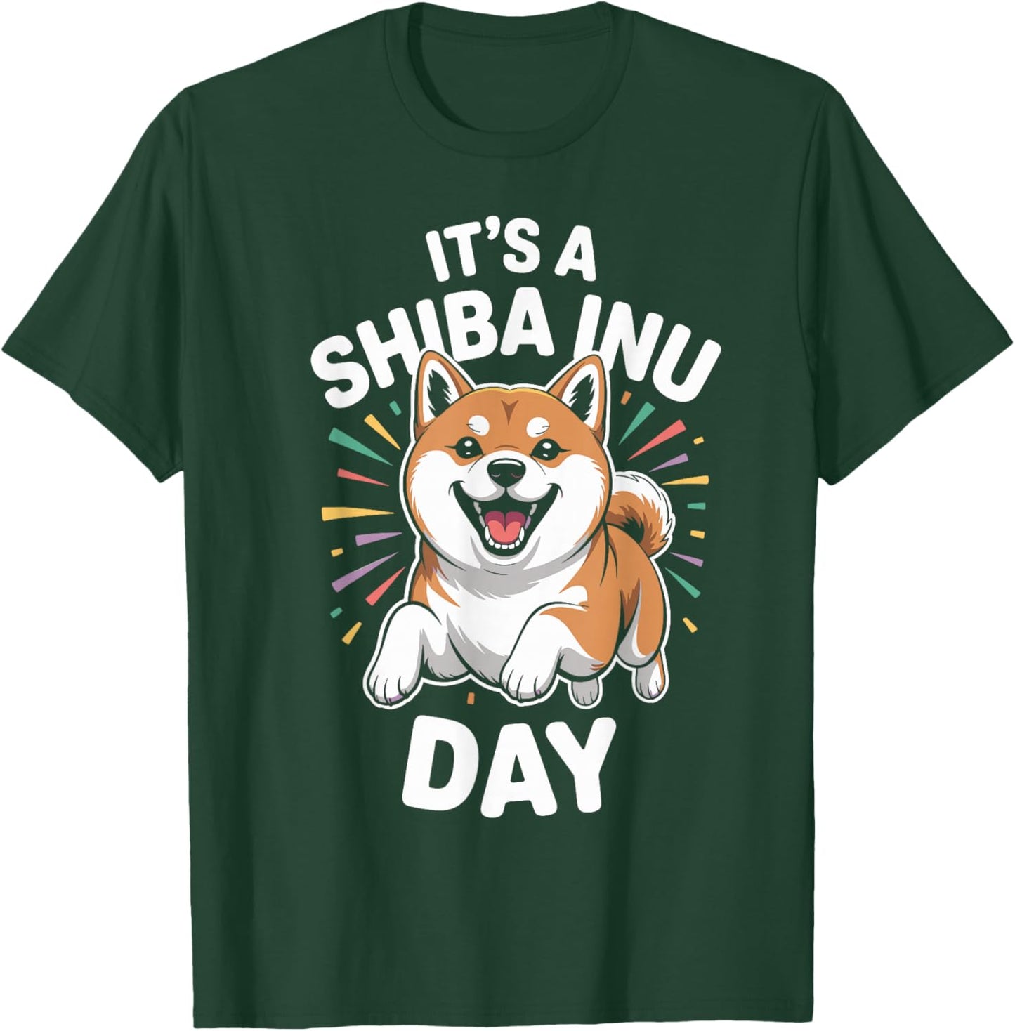 It’s A Shiba Inu Day Funny Japanese Hunting Pet Dog Breed T-Shirt - T-Shirt | Forest