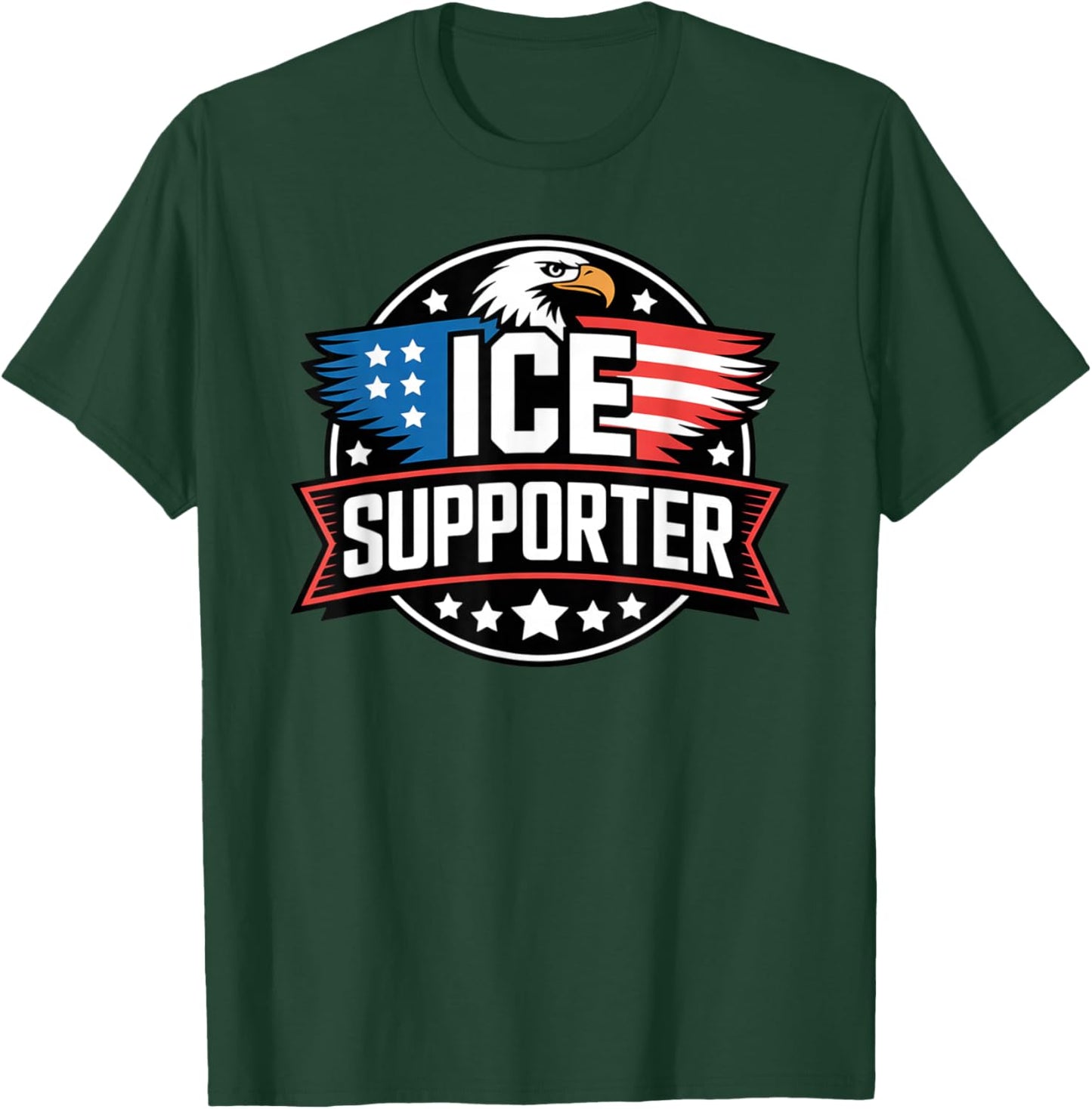 ICE Supporter Support ICE T-Shirt - T-Shirt | Forest