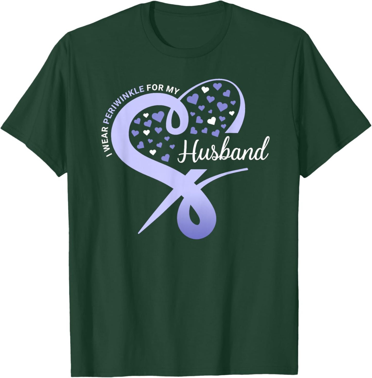 I Wear Periwinkle for My Husband Stomach Cancer Awareness T-Shirt - T-Shirt | Forest
