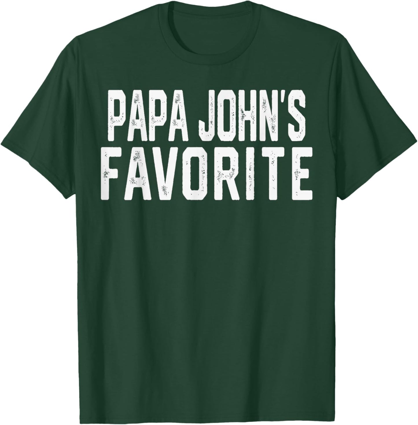 PAPA John’S Favorite Fathers Day Grandparent Grandchild T-Shirt - T-Shirt | Forest