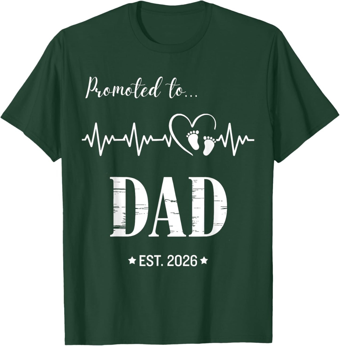 Promoted to Dad Est 2026 Funny Pregnancy Announcement T-Shirt - T-Shirt | Forest