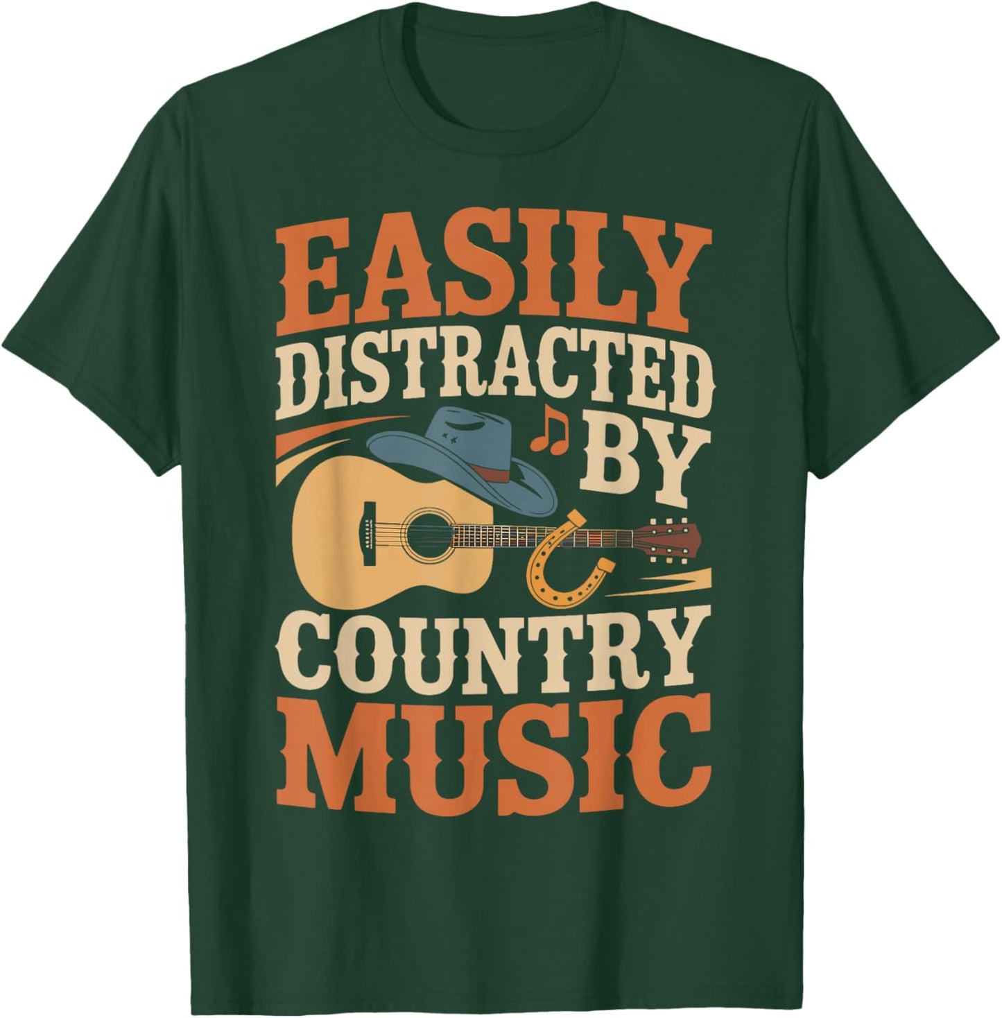 Easily Distracted by Country Music Western Music Shirt T-Shirt - T-Shirt | Forest