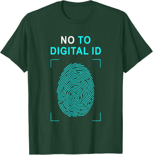 Say No to Digital ID – Freedom & Conservative Fingerprint T-Shirt - T-Shirt | Forest