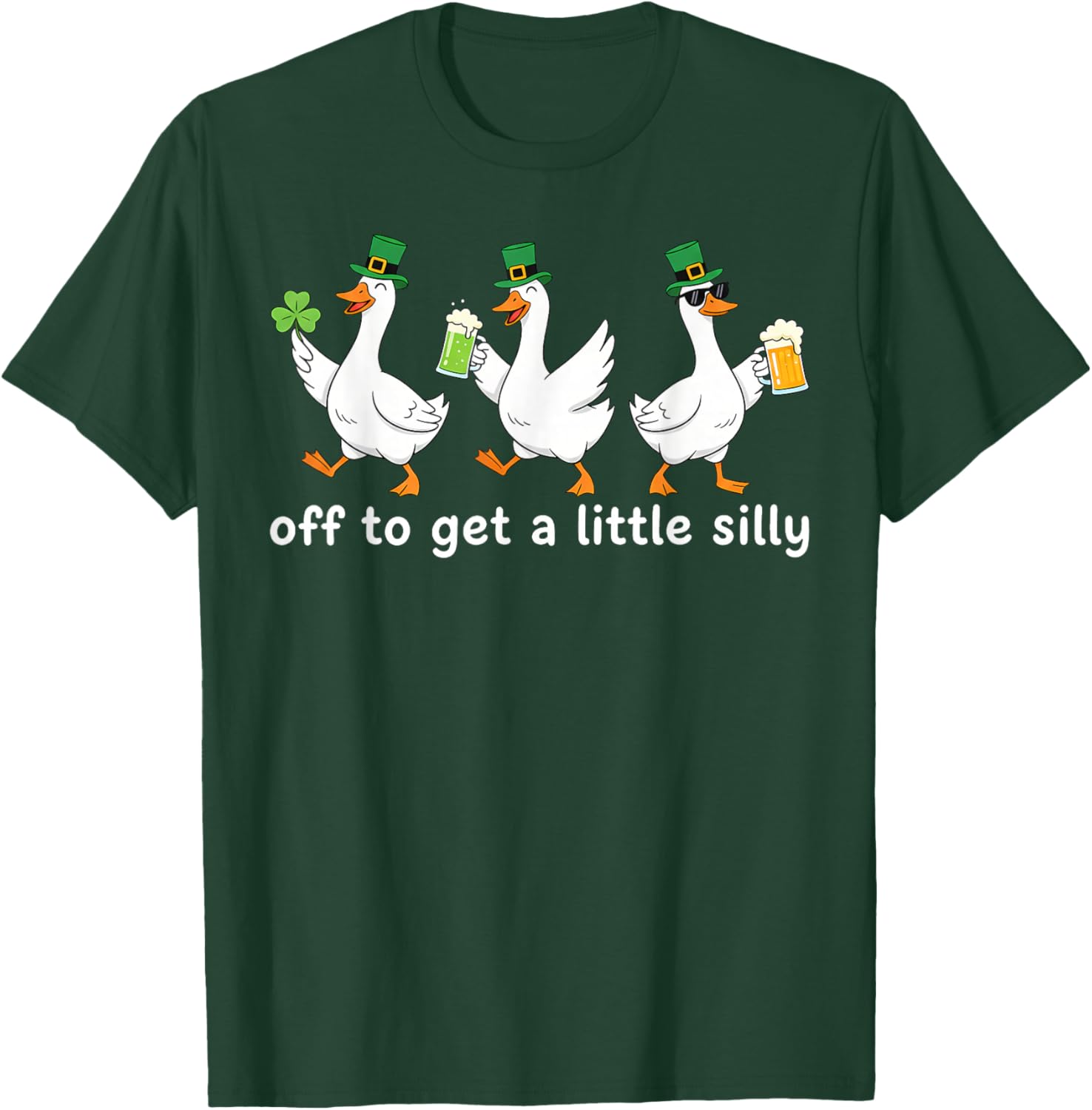 Off to Get a Little Silly Funny Goose Pun St Patrick's Day T-Shirt - T-Shirt | Forest