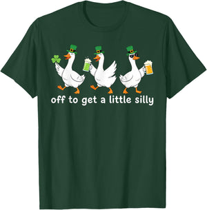 Off to Get a Little Silly Funny Goose Pun St Patrick's Day T-Shirt - T-Shirt | Forest