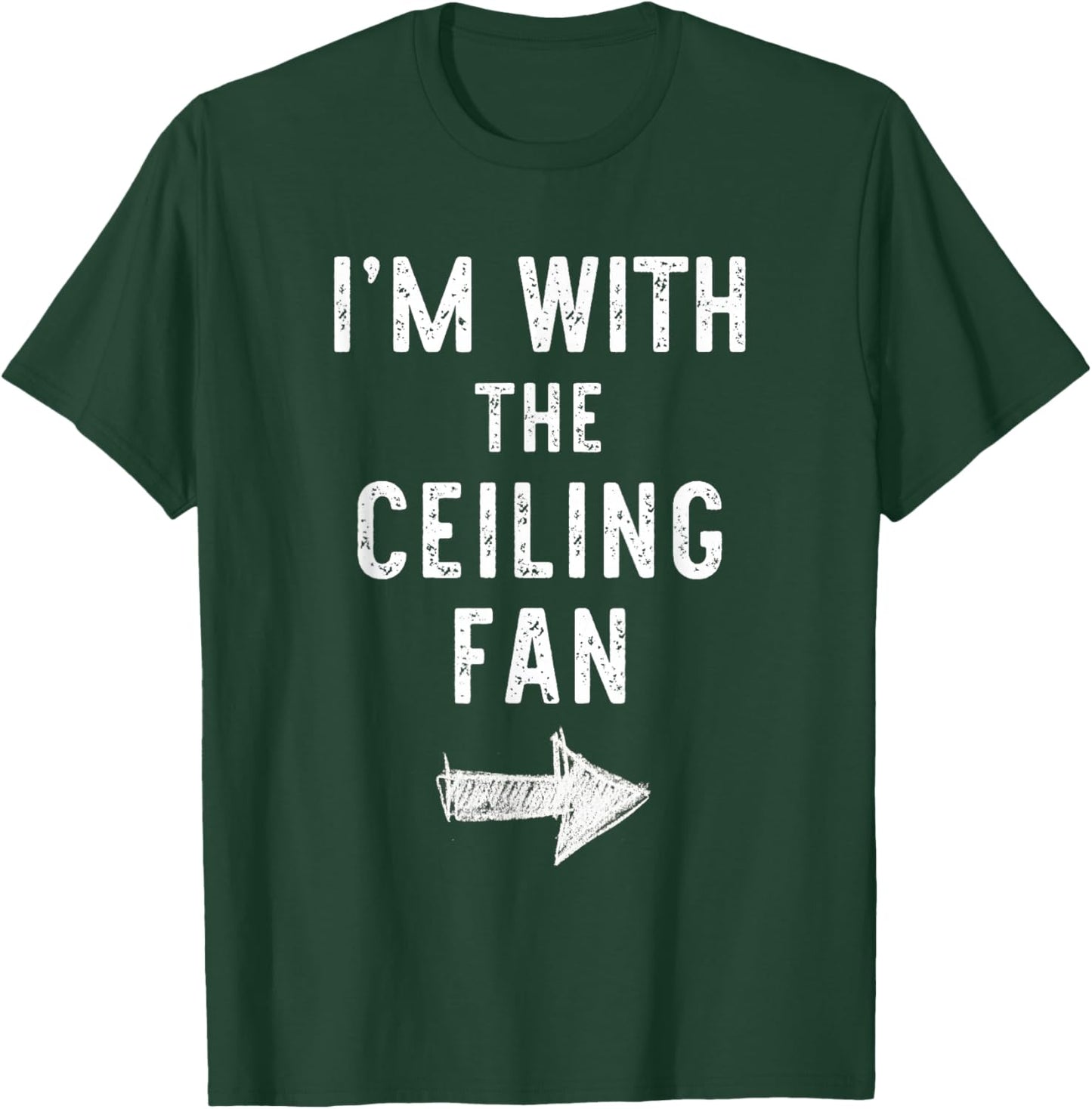I’m with The Ceiling Fan Funny Halloween Couple Costume T-Shirt - T-Shirt | Forest
