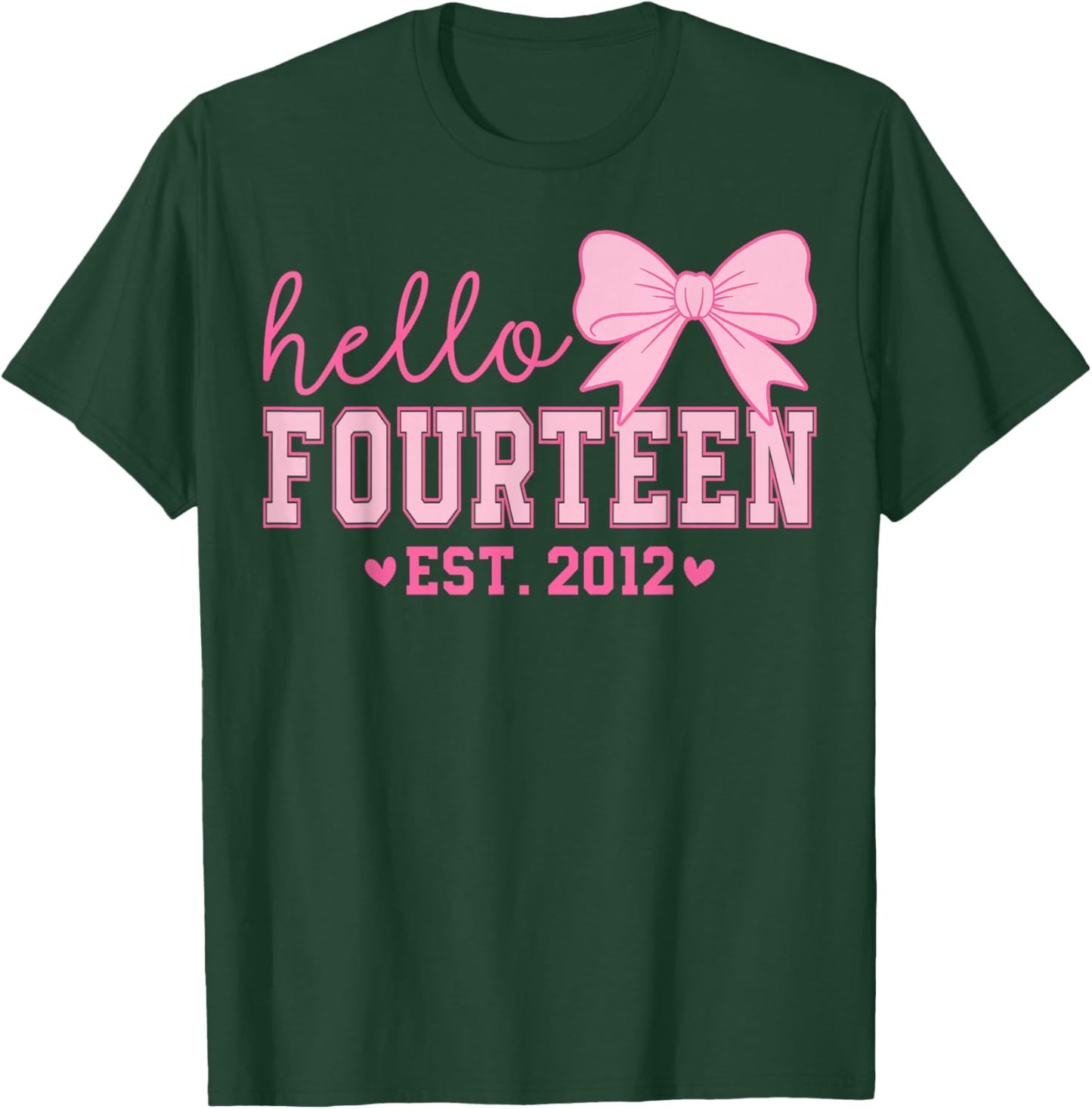 Hello Fourteen Est 2012 Coquette Bow 14th Birthday Girl T-Shirt - T-Shirt | Forest